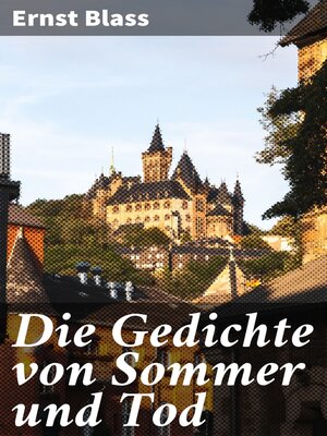 cover image of Die Gedichte von Sommer und Tod